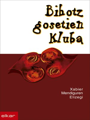 cover image of Bihotz gosetien kluba